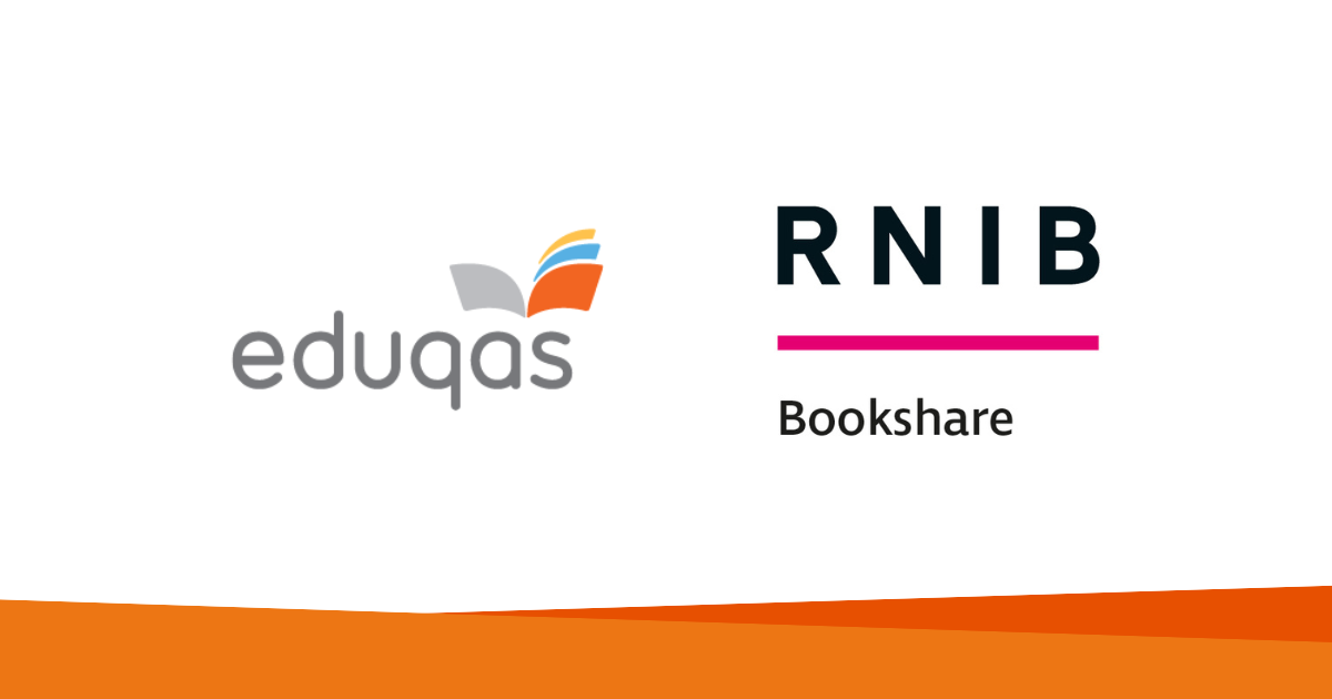 Eduqas partners with RNIB Bookshare initiative